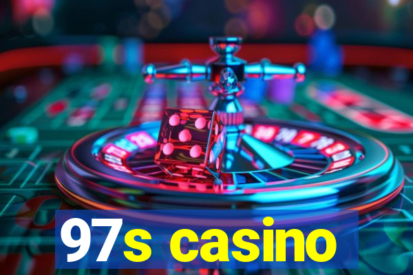 97s casino