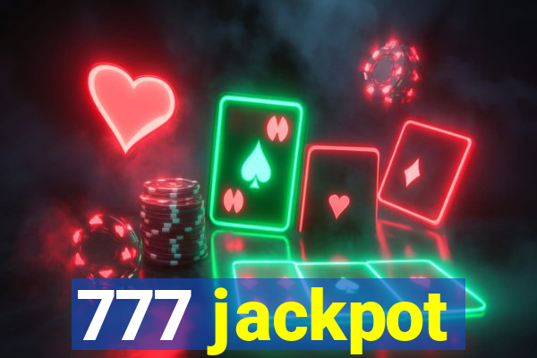 777 jackpot