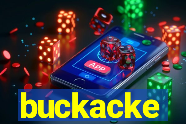 buckacke