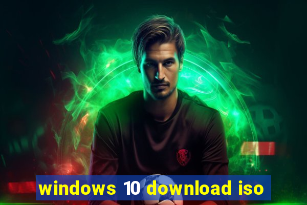 windows 10 download iso