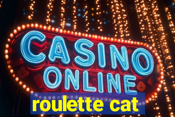 roulette cat