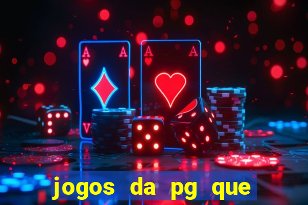 jogos da pg que mais pagam