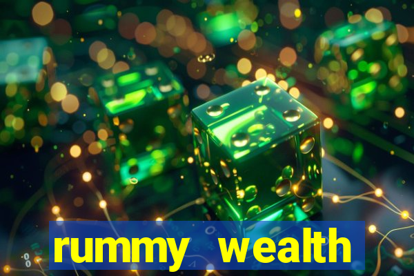 rummy wealth earning app