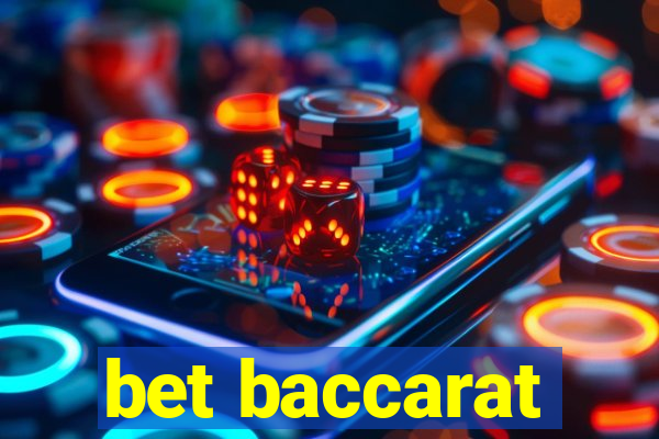 bet baccarat