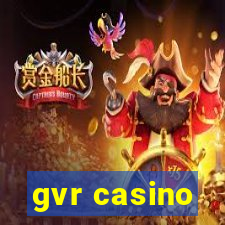 gvr casino