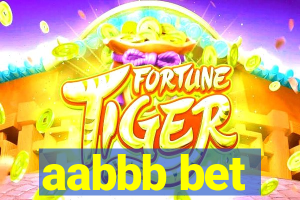 aabbb bet