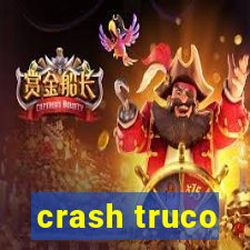 crash truco