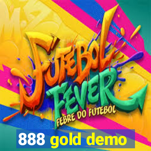 888 gold demo