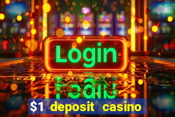 $1 deposit casino book of dead