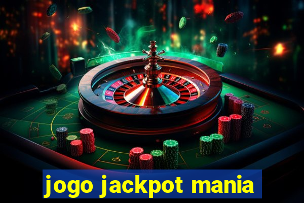 jogo jackpot mania