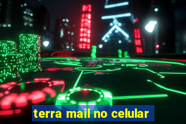 terra mail no celular