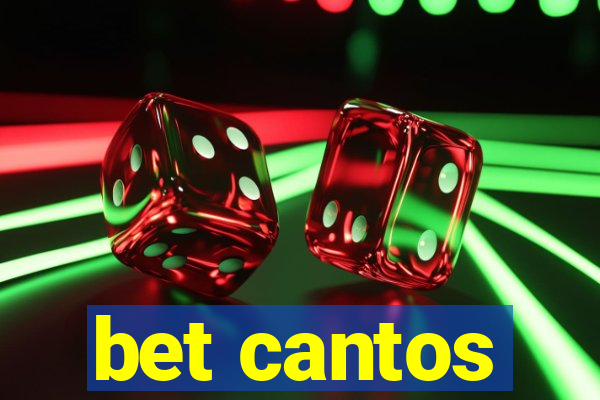 bet cantos