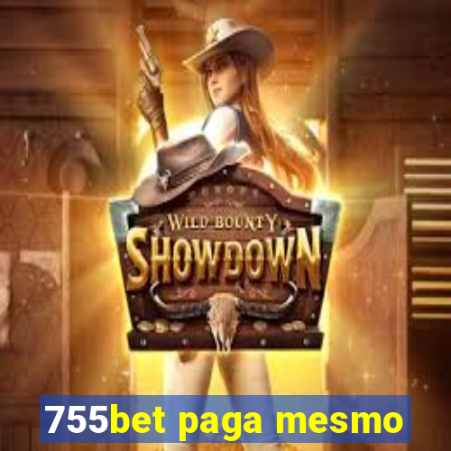 755bet paga mesmo