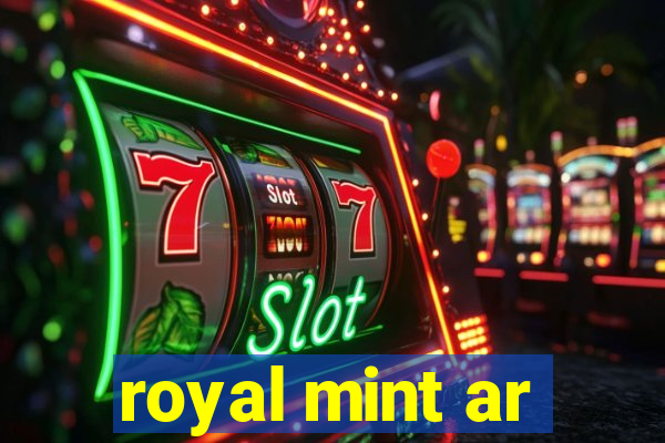 royal mint ar