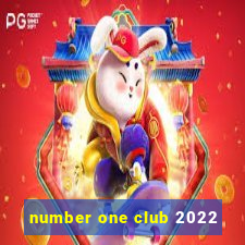 number one club 2022