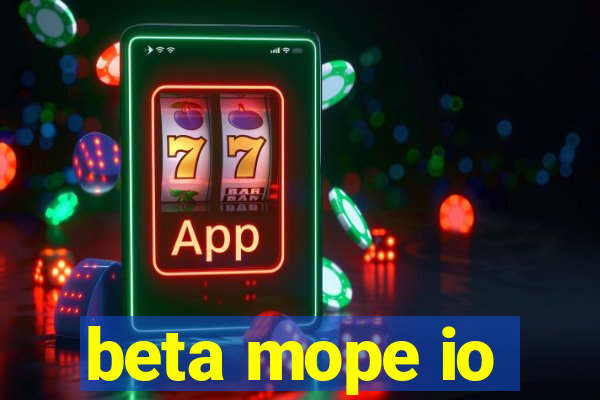 beta mope io