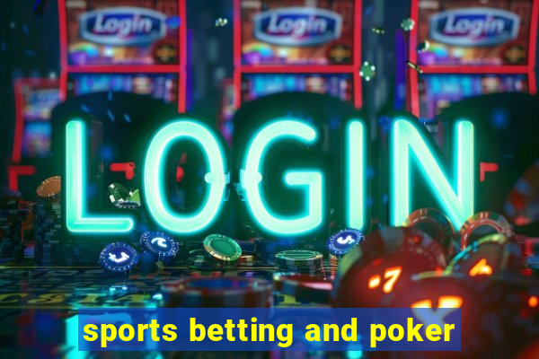 sports betting and poker