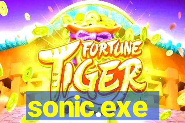 sonic.exe