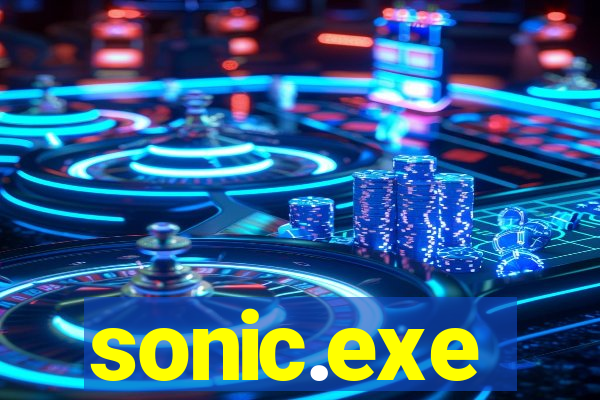 sonic.exe