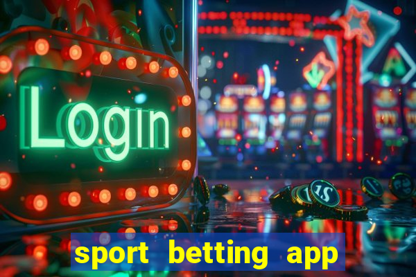 sport betting app download apk