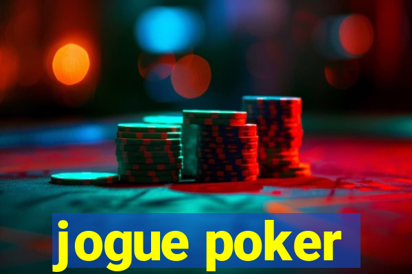 jogue poker