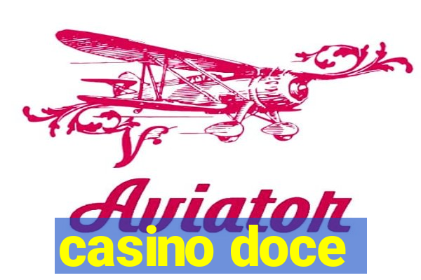 casino doce