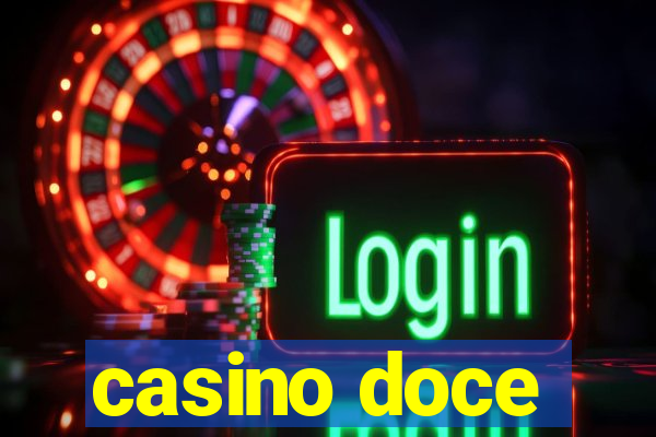 casino doce