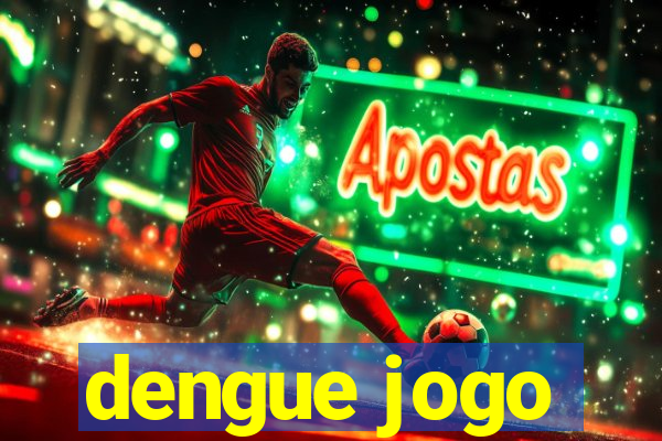 dengue jogo