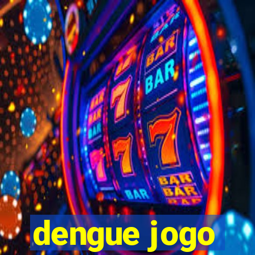 dengue jogo