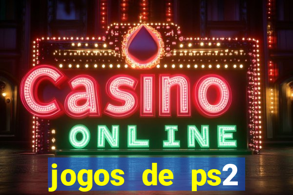 jogos de ps2 download iso