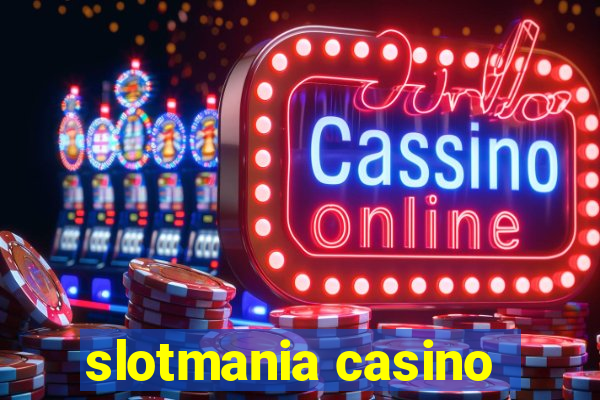 slotmania casino