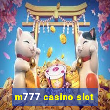 m777 casino slot