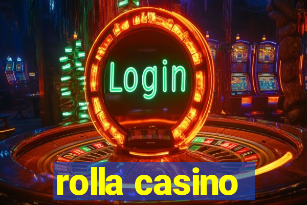 rolla casino