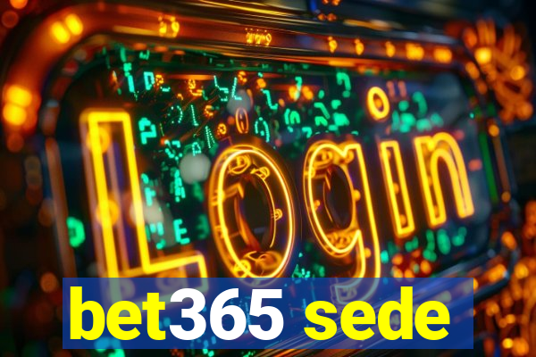 bet365 sede