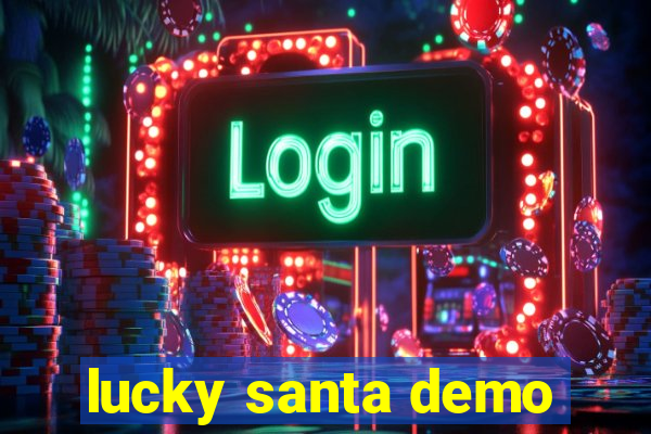 lucky santa demo