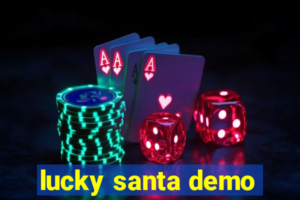 lucky santa demo