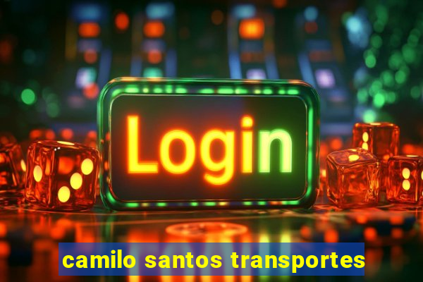 camilo santos transportes