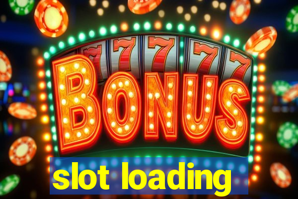 slot loading