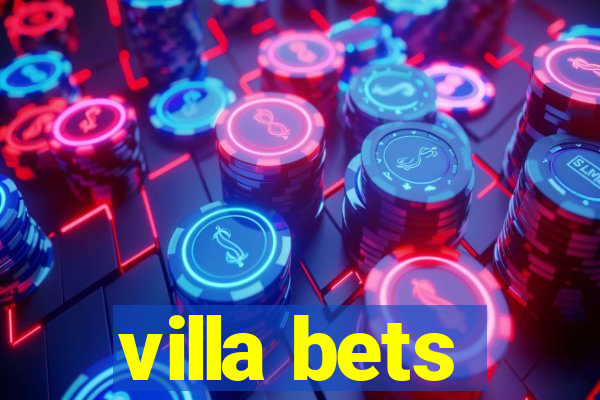 villa bets