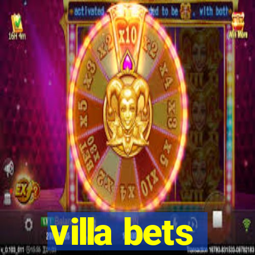 villa bets