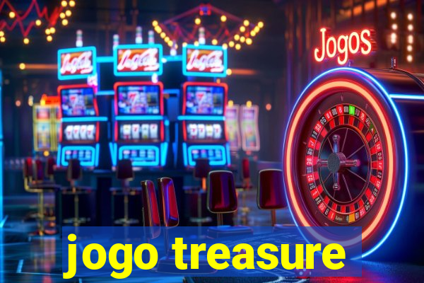 jogo treasure