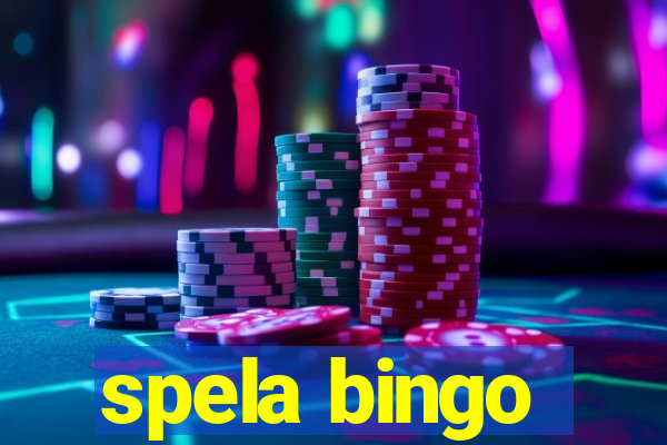 spela bingo