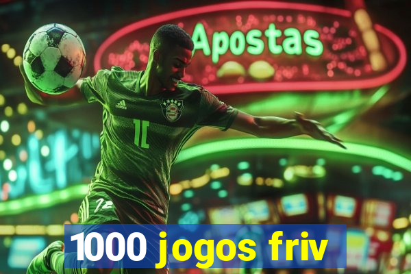 1000 jogos friv