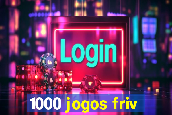 1000 jogos friv