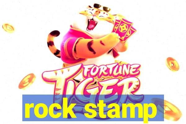 rock stamp