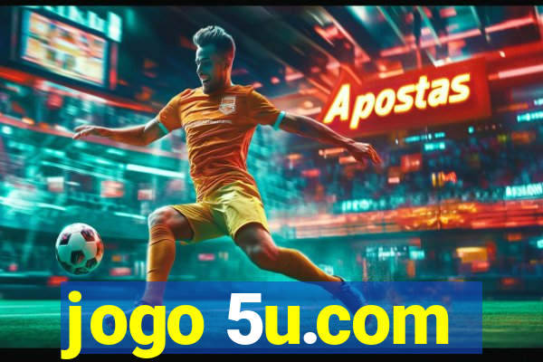 jogo 5u.com