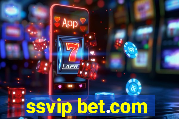 ssvip bet.com