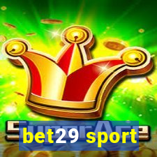 bet29 sport