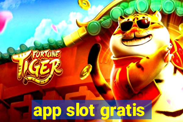 app slot gratis