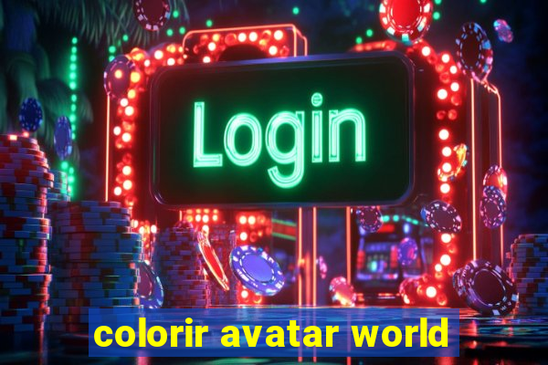 colorir avatar world